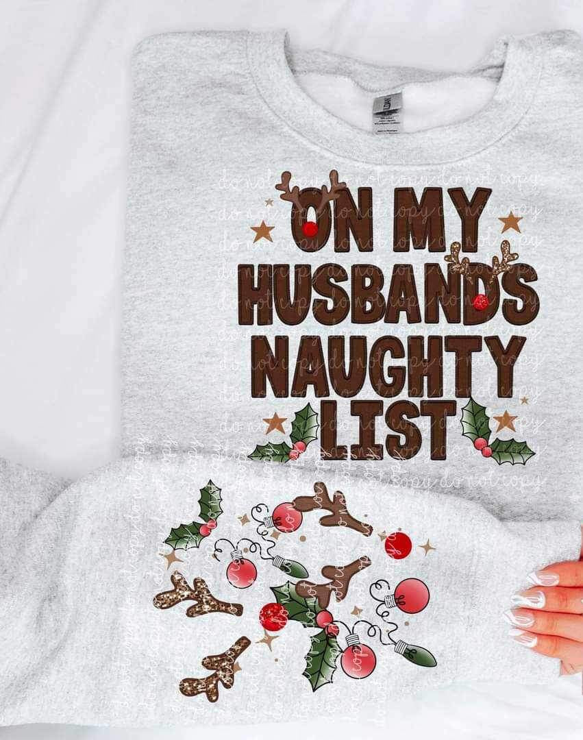 On my husbands naughty list FRONT MMD 16752 DTF Transfer