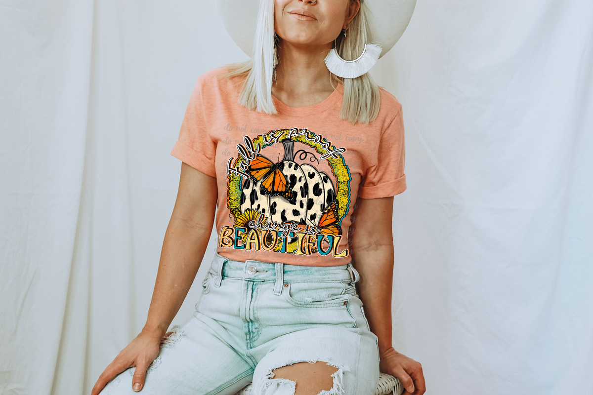 Fall is proof change is beautiful cow print pumpkin 36369 DTF transfer