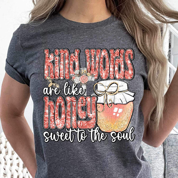 Kind words are like honey sweet to the soul (sequin with cross and honey jar) 16771 DTF Transfer