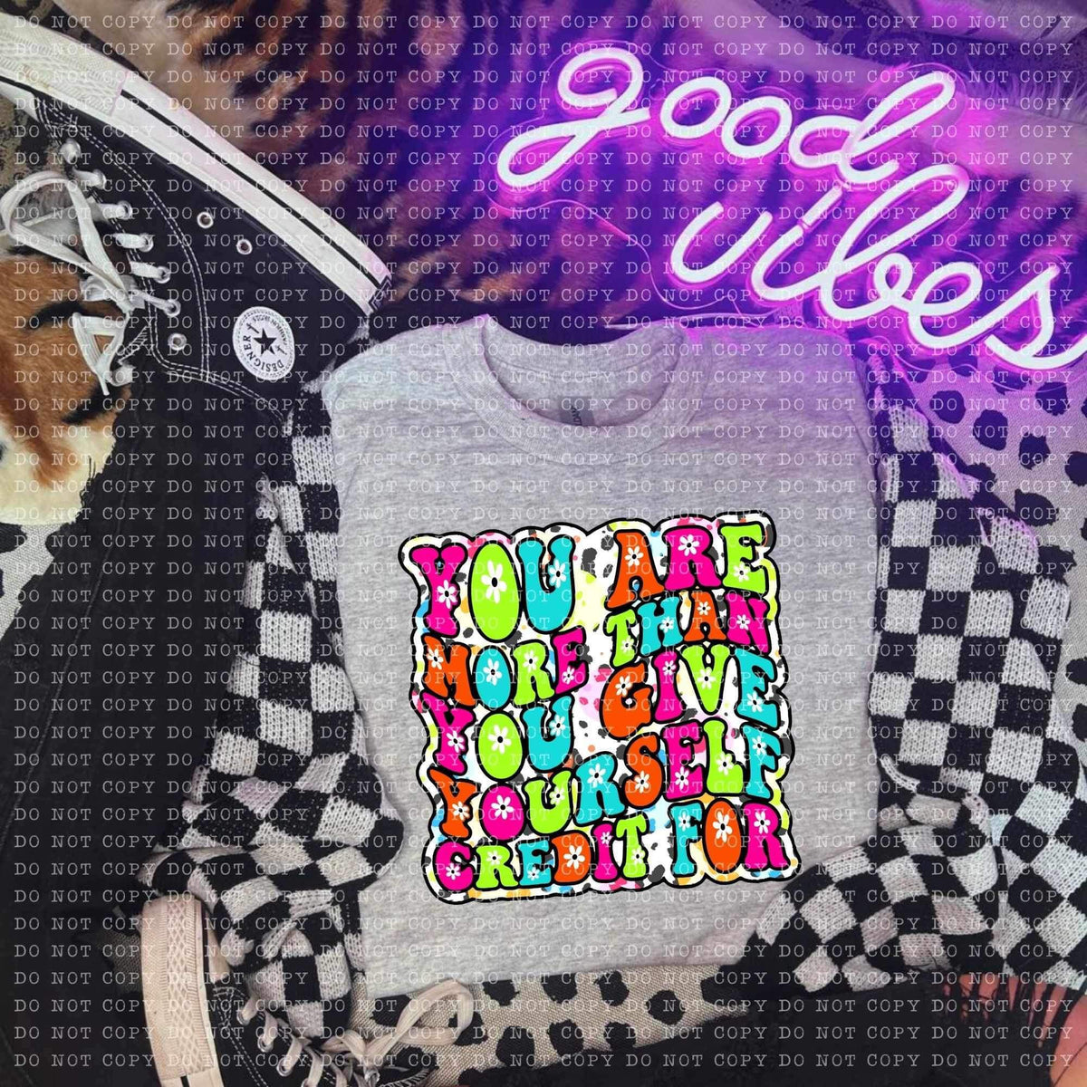 You are more than you give yourself credit for color (ECHT) 26445 DTF transfer