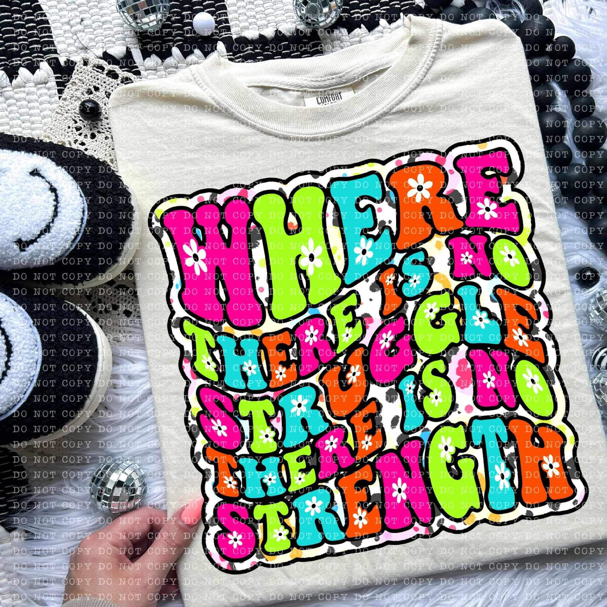 Where there is no struggle there is no strength colorful (ECHT) 26430 DTF transfer