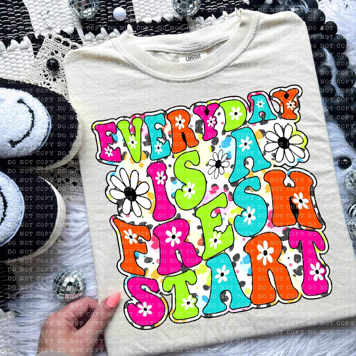 Everyday is a fresh start colorful (ECHT) 26435 DTF transfer