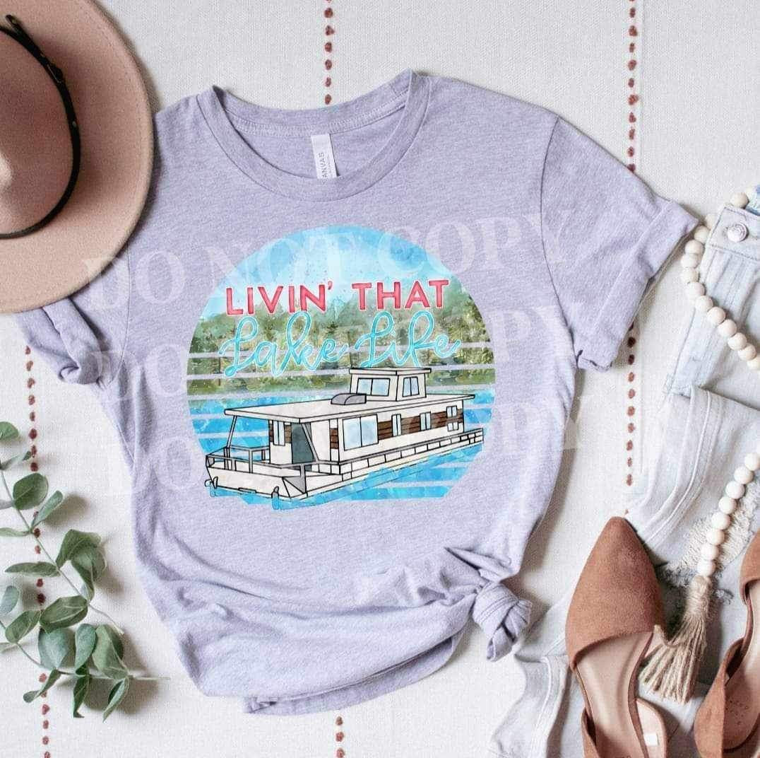 Livin that lake life boat 26466 DTF transfer