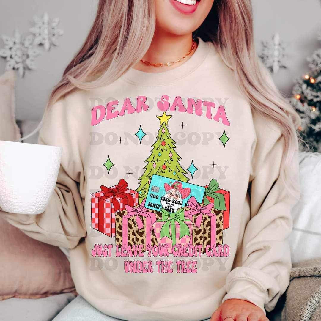 Dear santa just leave your credit card under the tree (VIRGO) 16825 DTF Transfer