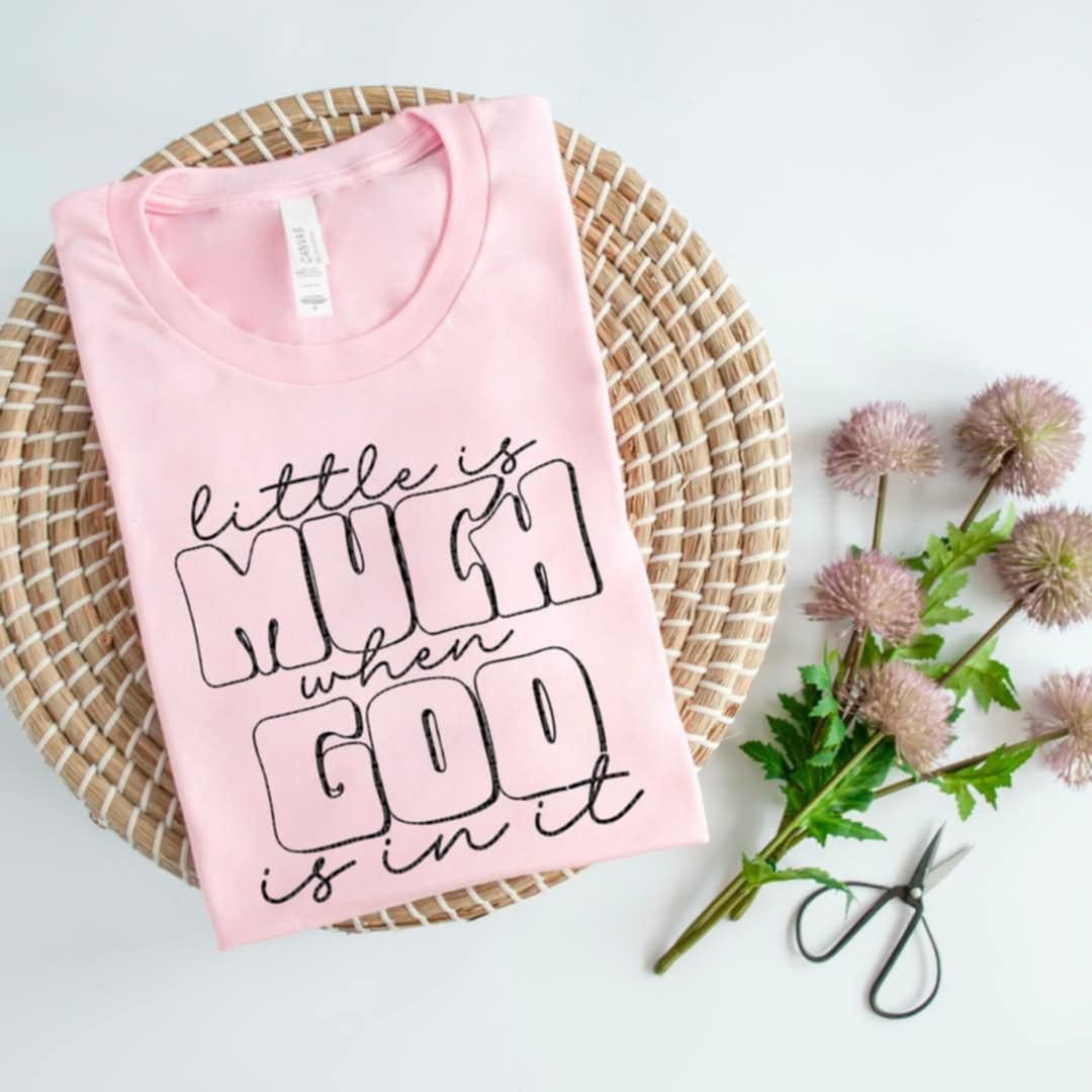 Little is much when god is in it black font (SDD) 87063 DTF transfer