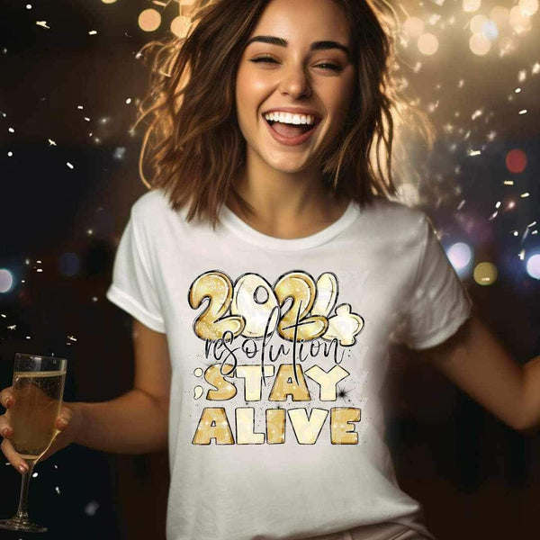 2024 resolution stay alive gold 16936 DTF Transfer