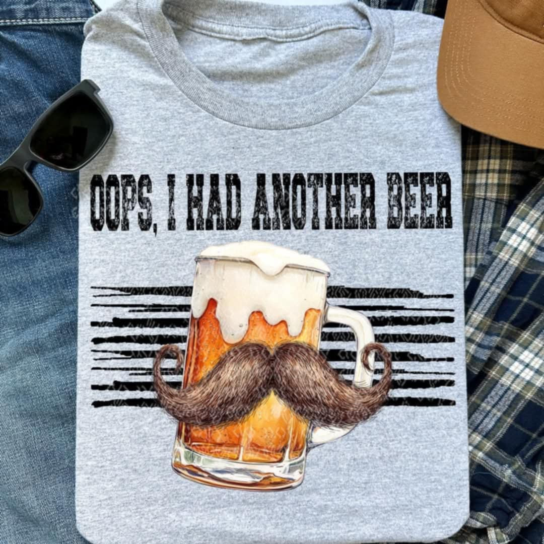 Oops, I hate another beer (TTD) 87105 DTF transfer