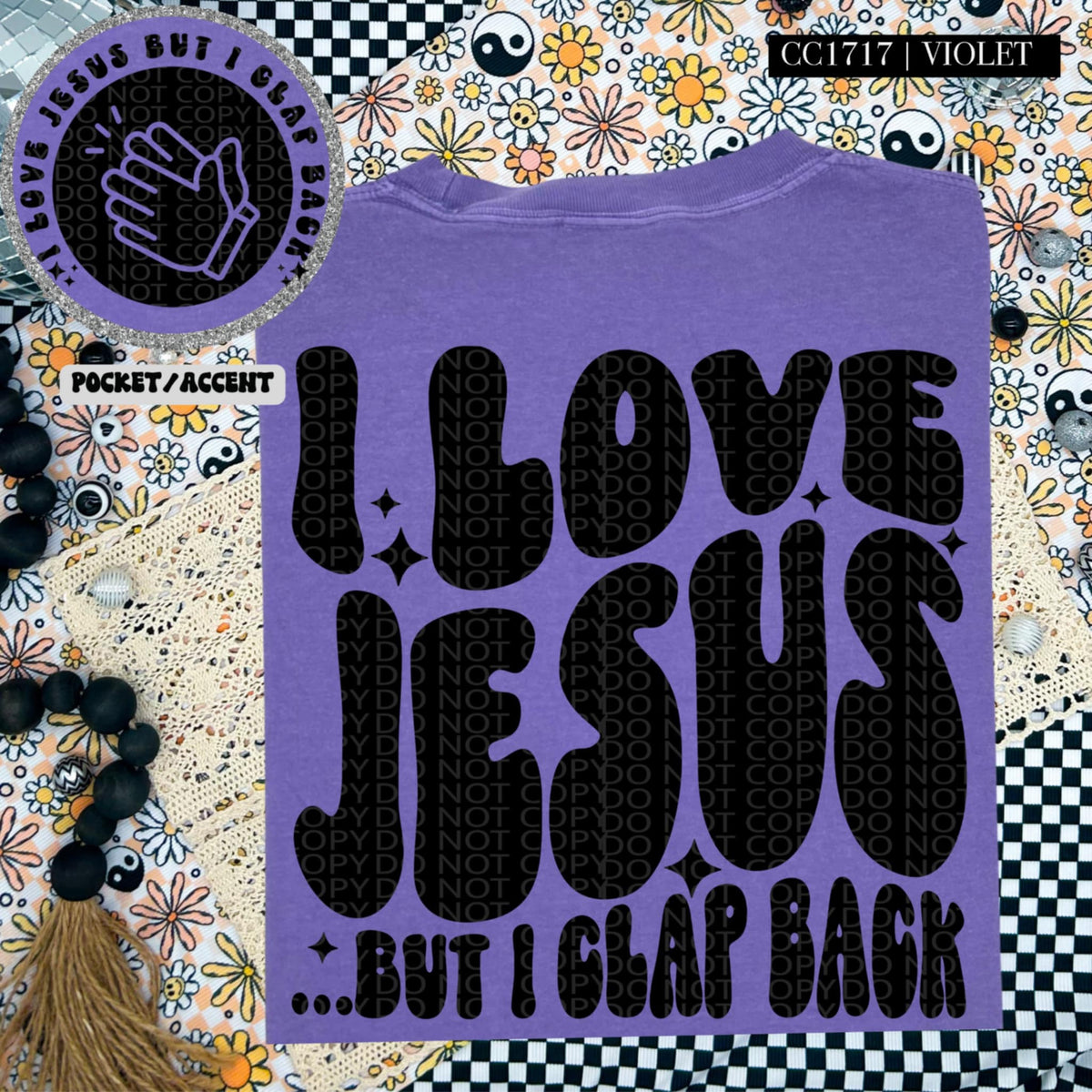 I love Jesus but I clap back BLACK BACK (HW) 87233 DTF transfer