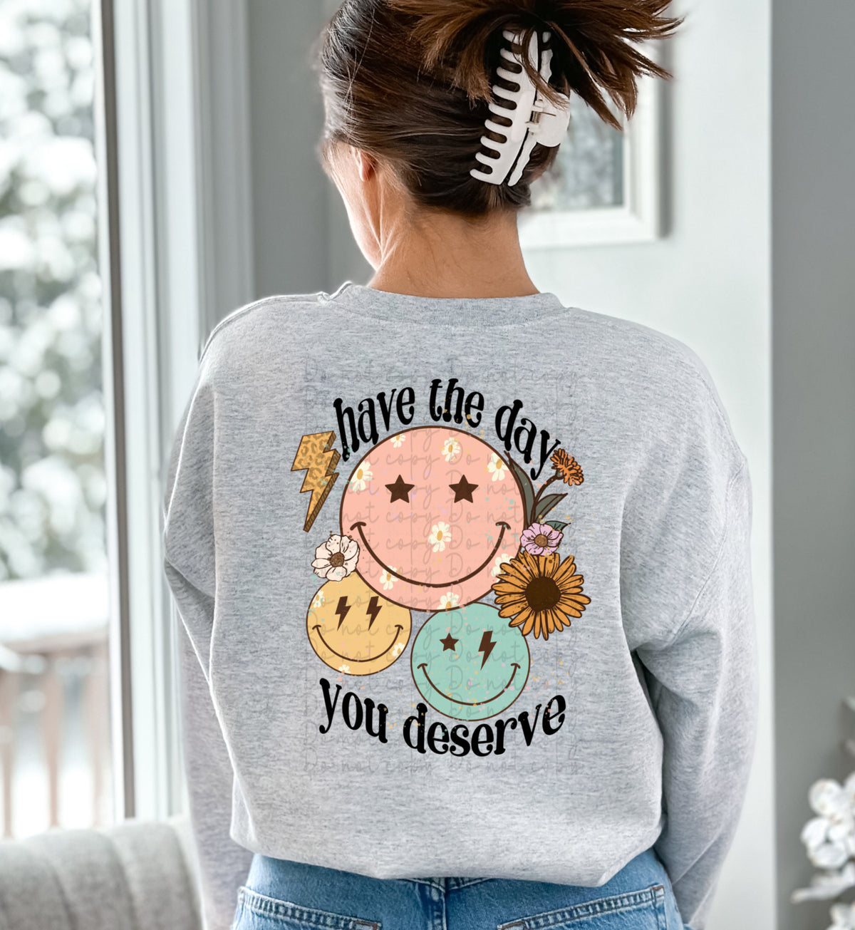 Have the day you deserve 2968 DTF transfer