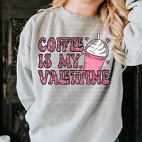 Coffee is my valentine pink sequin (cmld) 17098 DTF TRANSFER