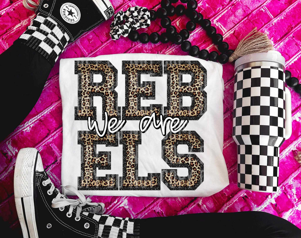 We are rebels leopard filled (caplinger) 70936 DTF transfer