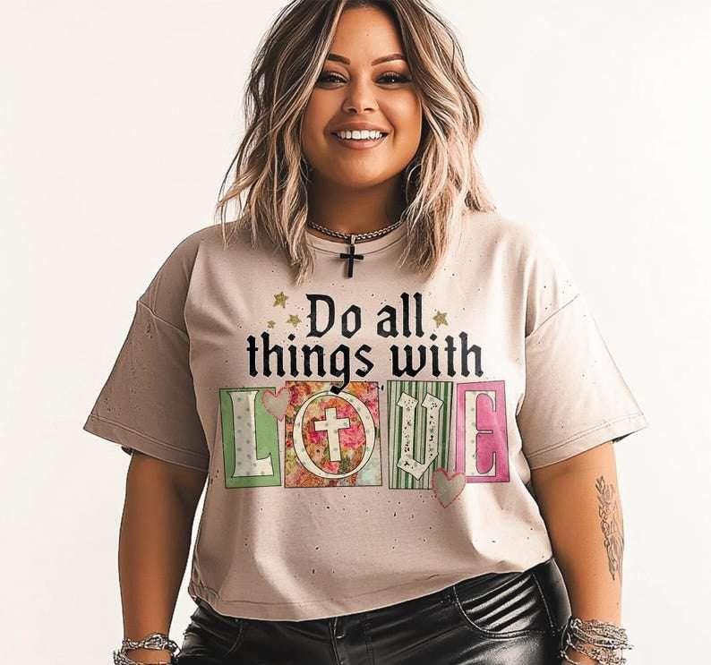 Do all things with love blocks 73211 DTF transfer