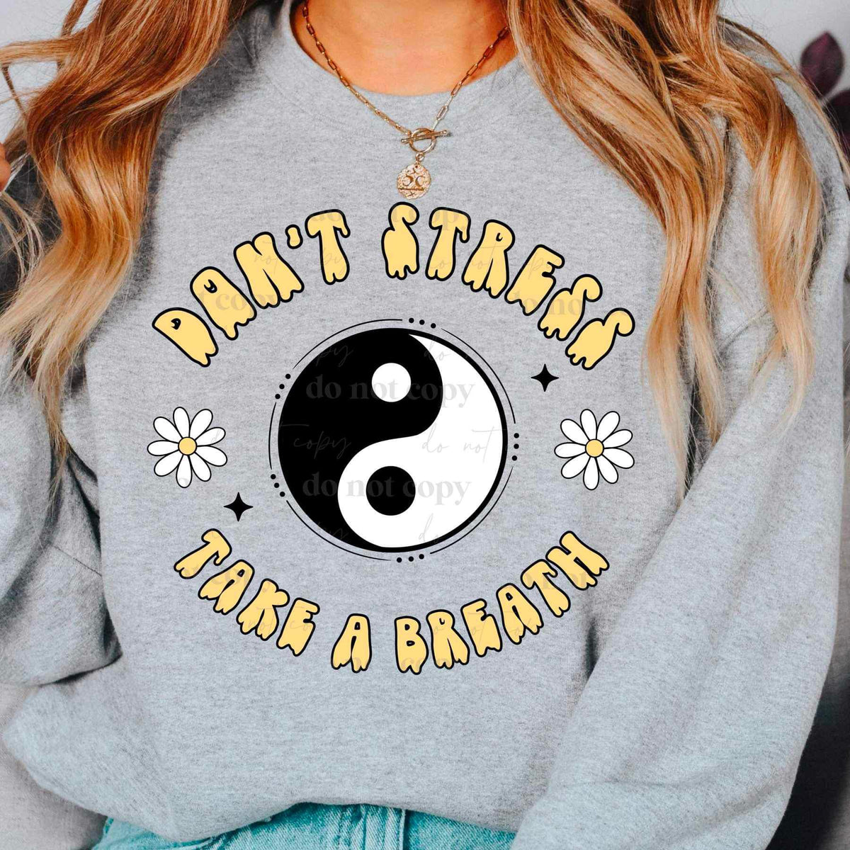 Don’t stress take a breath yin yang 17232 DTF TRANSFER