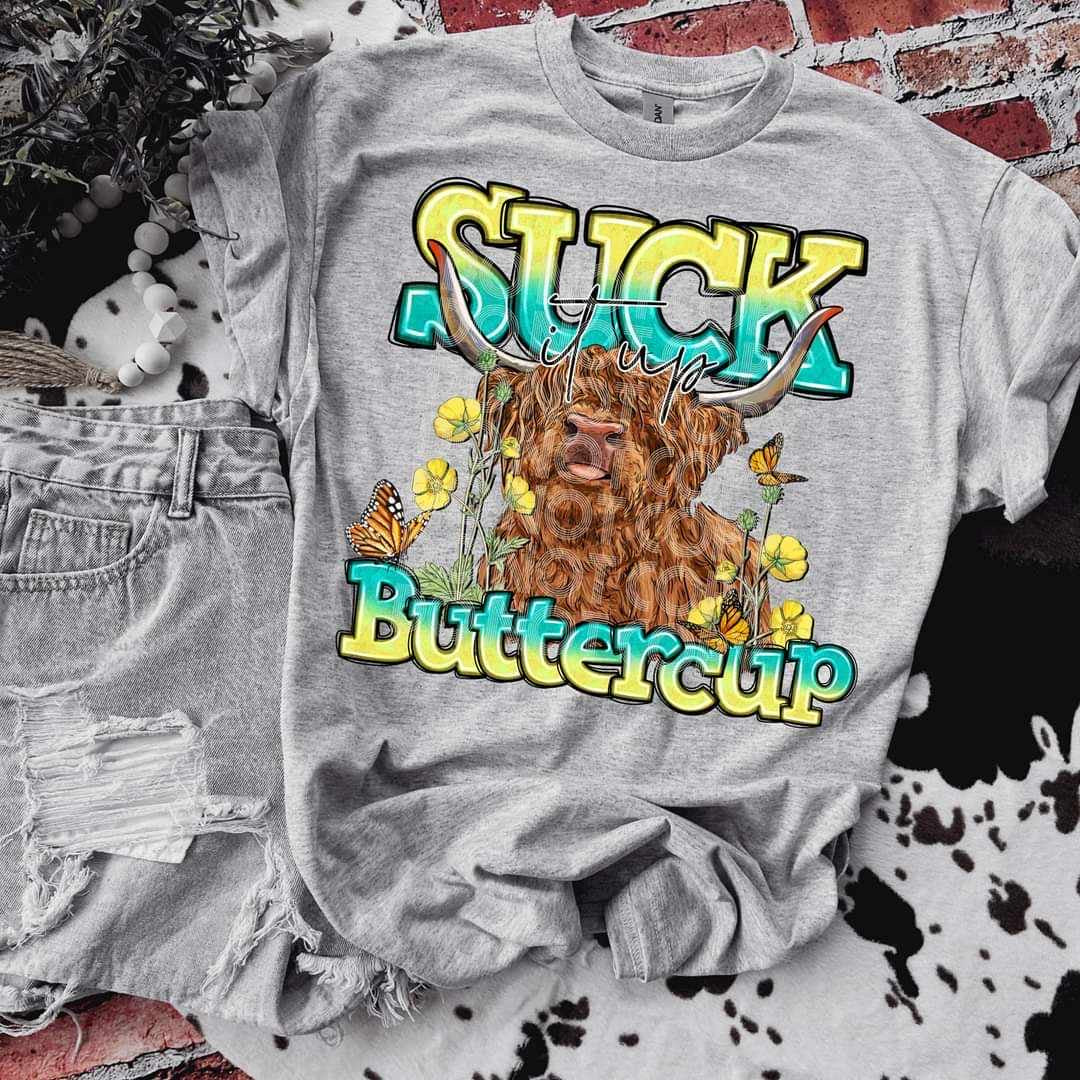 Suck it up buttercup shaggy cow (SSD) 36890 DTF transfer