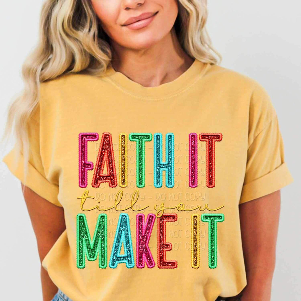 Faith it till you make it rainbow font 26815 DTF transfer