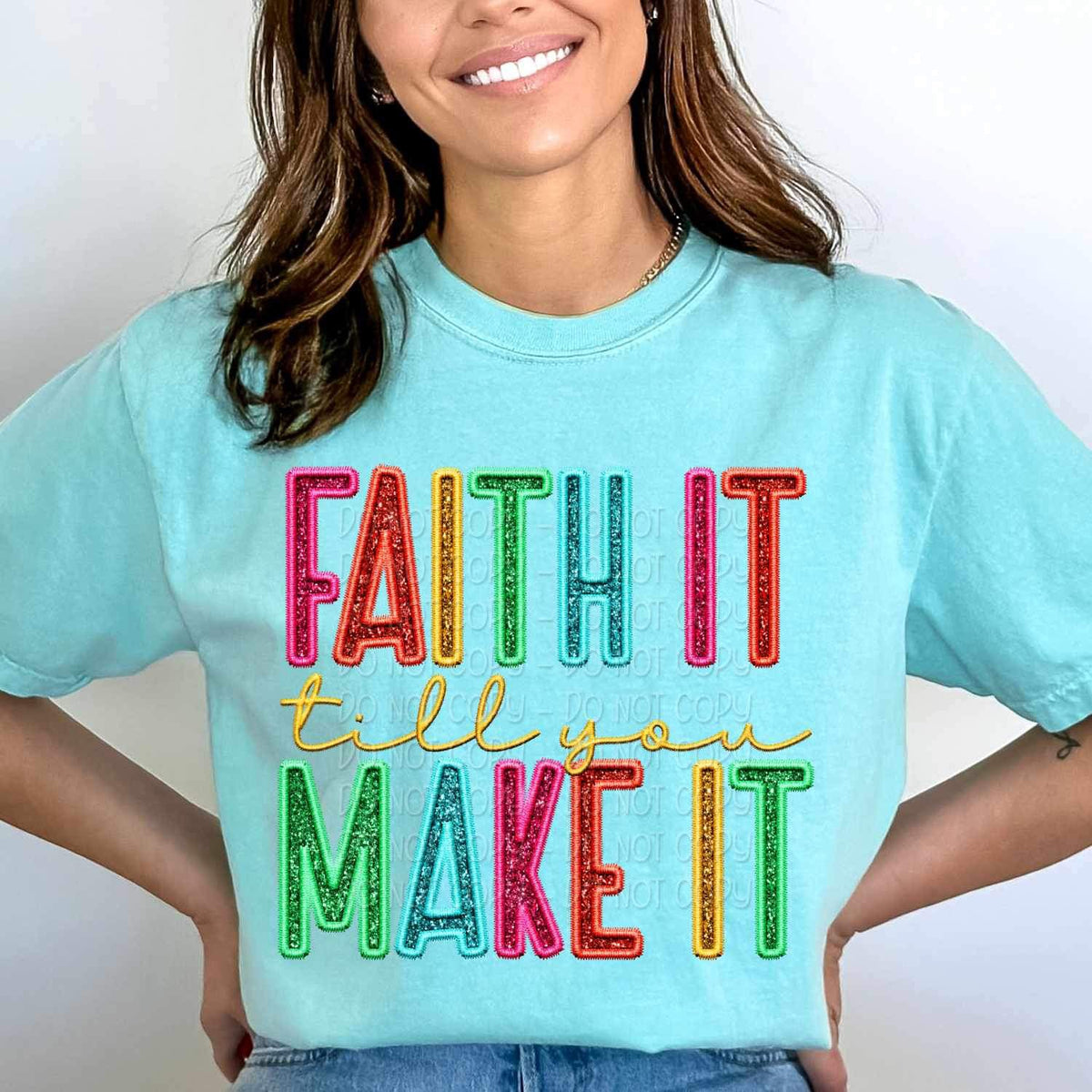Faith it till you make it rainbow font 26815 DTF transfer