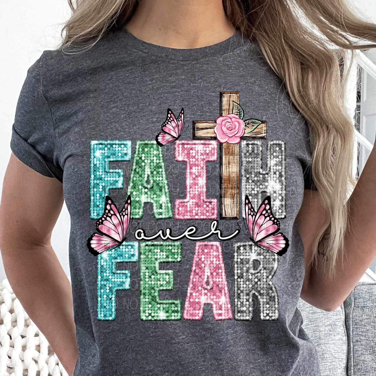 Faith over fear sequin 17201 DTF TRANSFER