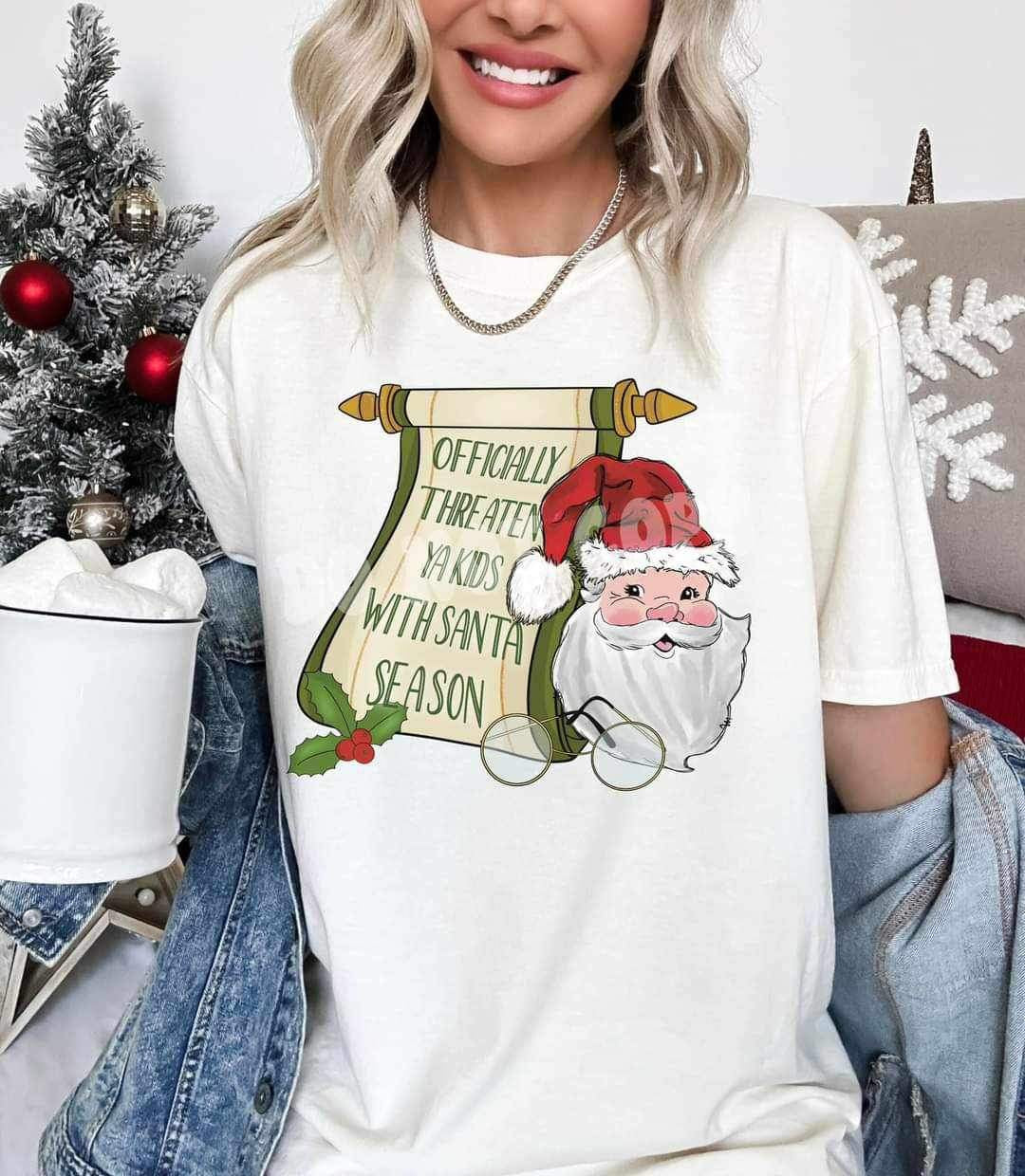 Officially threaten ya kids with santa season RTD 17244 DTF TRANSFER