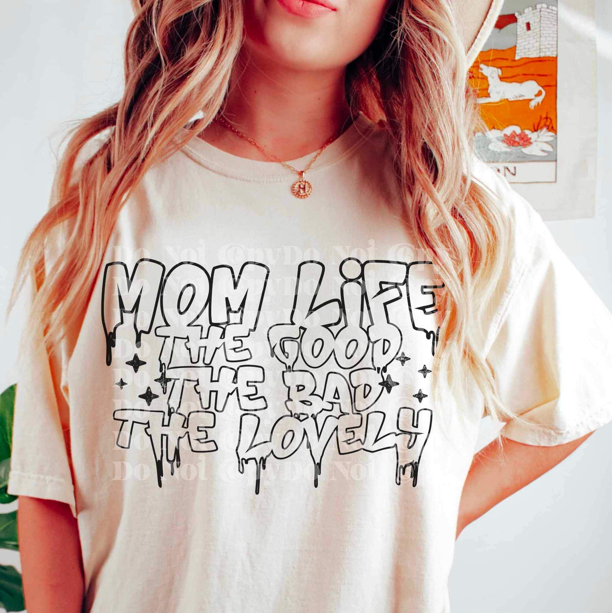 Mom life the good the bad the ugly BLACK 17268 DTF TRANSFER