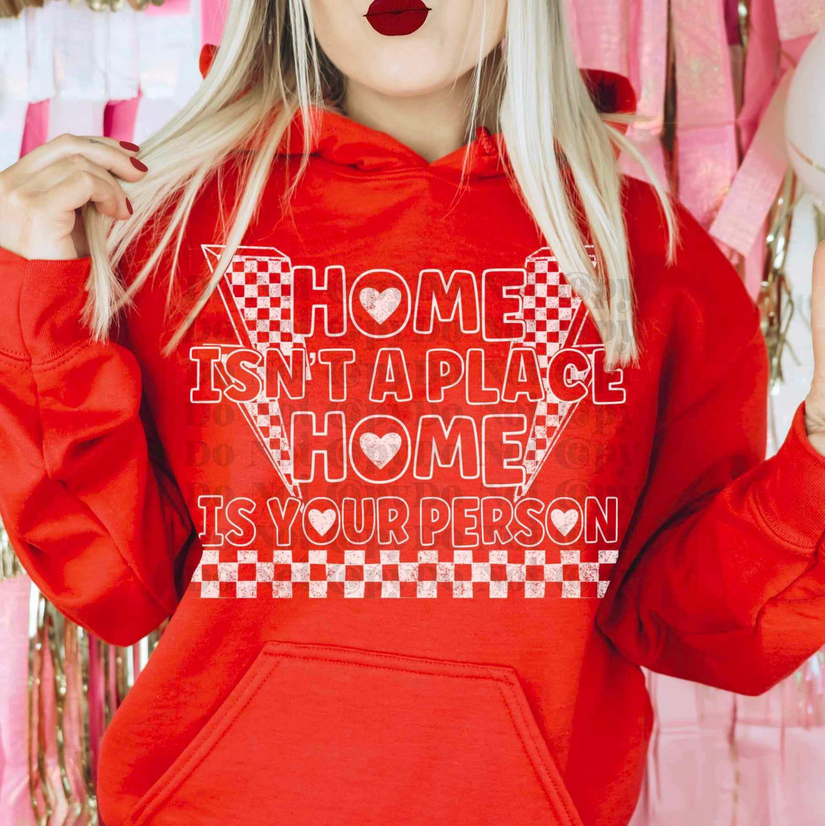 Hone isnt a place home is your person WHITE 17272 DTF TRANSFER