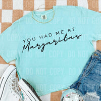 You had me at margaritas (SBB) 36949 DTF transfer