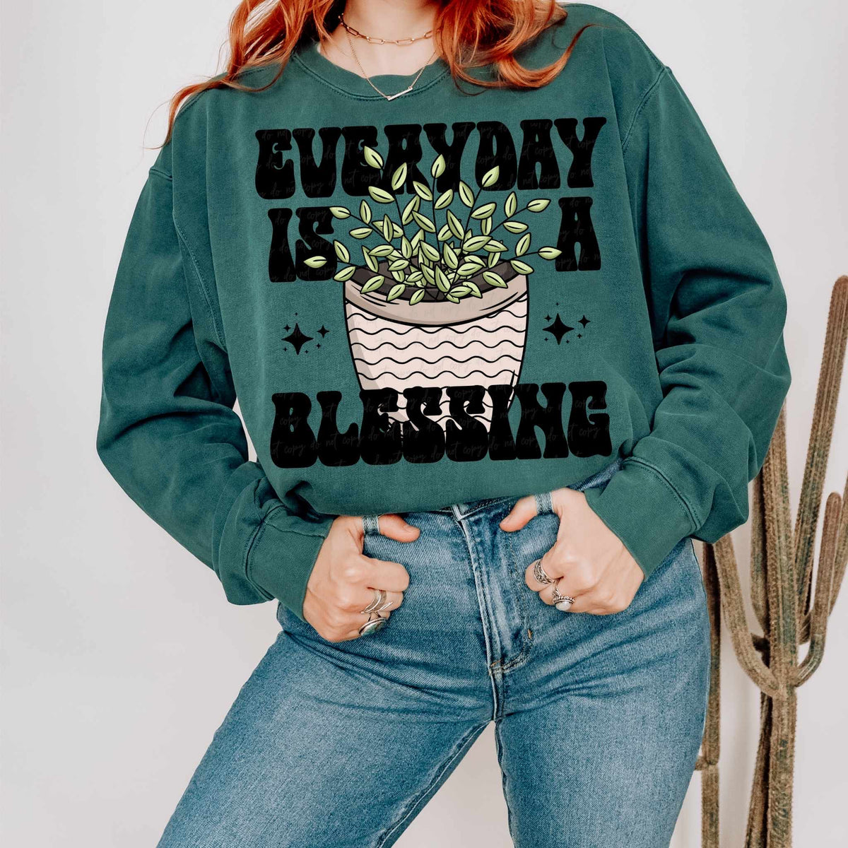 Everyday is a blessing plants (VIRGO) 36978 DTF transfer
