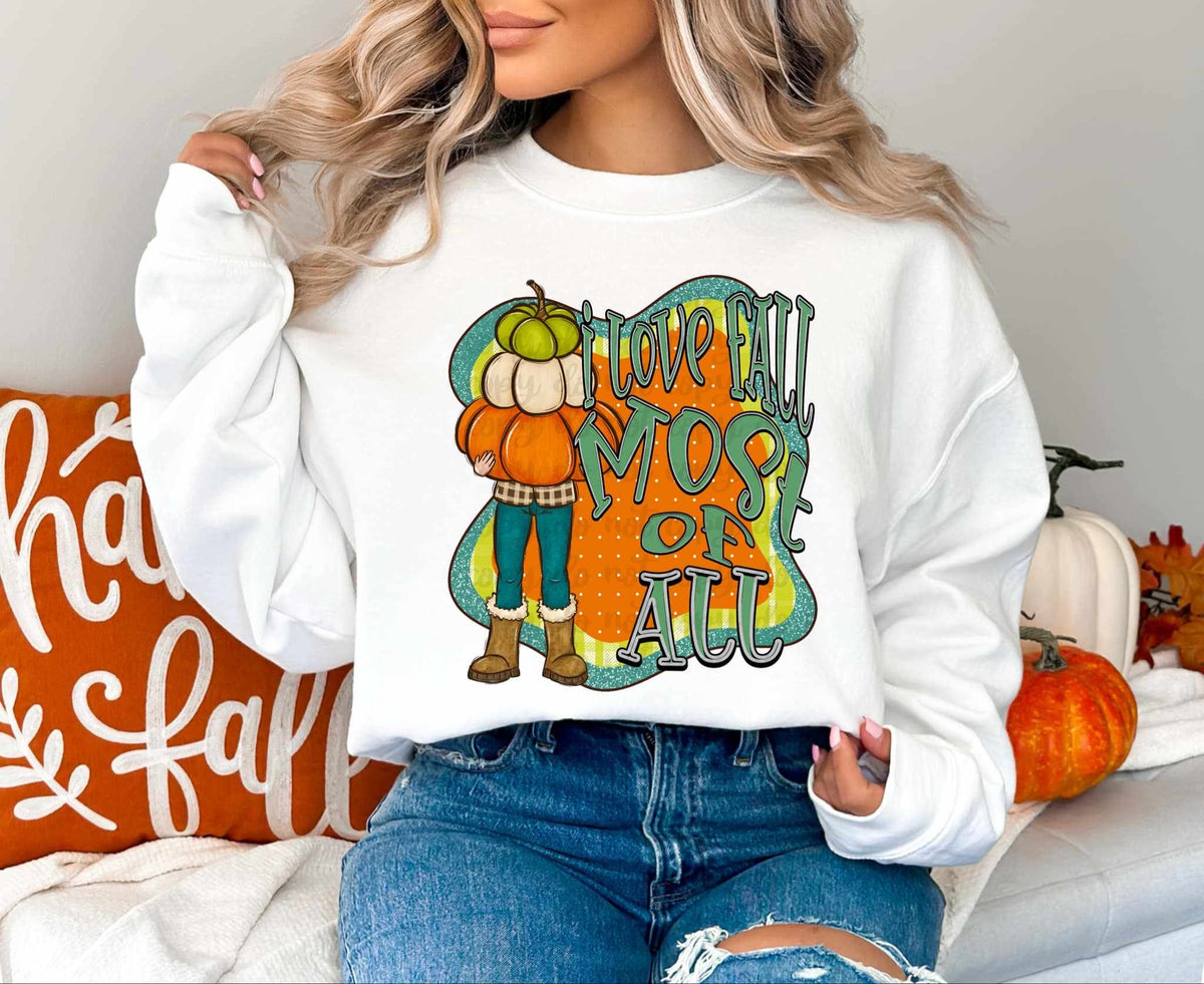 I love fall most of all exclusive 58475 DTF transfer