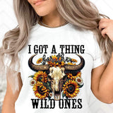 I got a thing for the wild ones bull skull and sunflowers 27033 DTF transfer