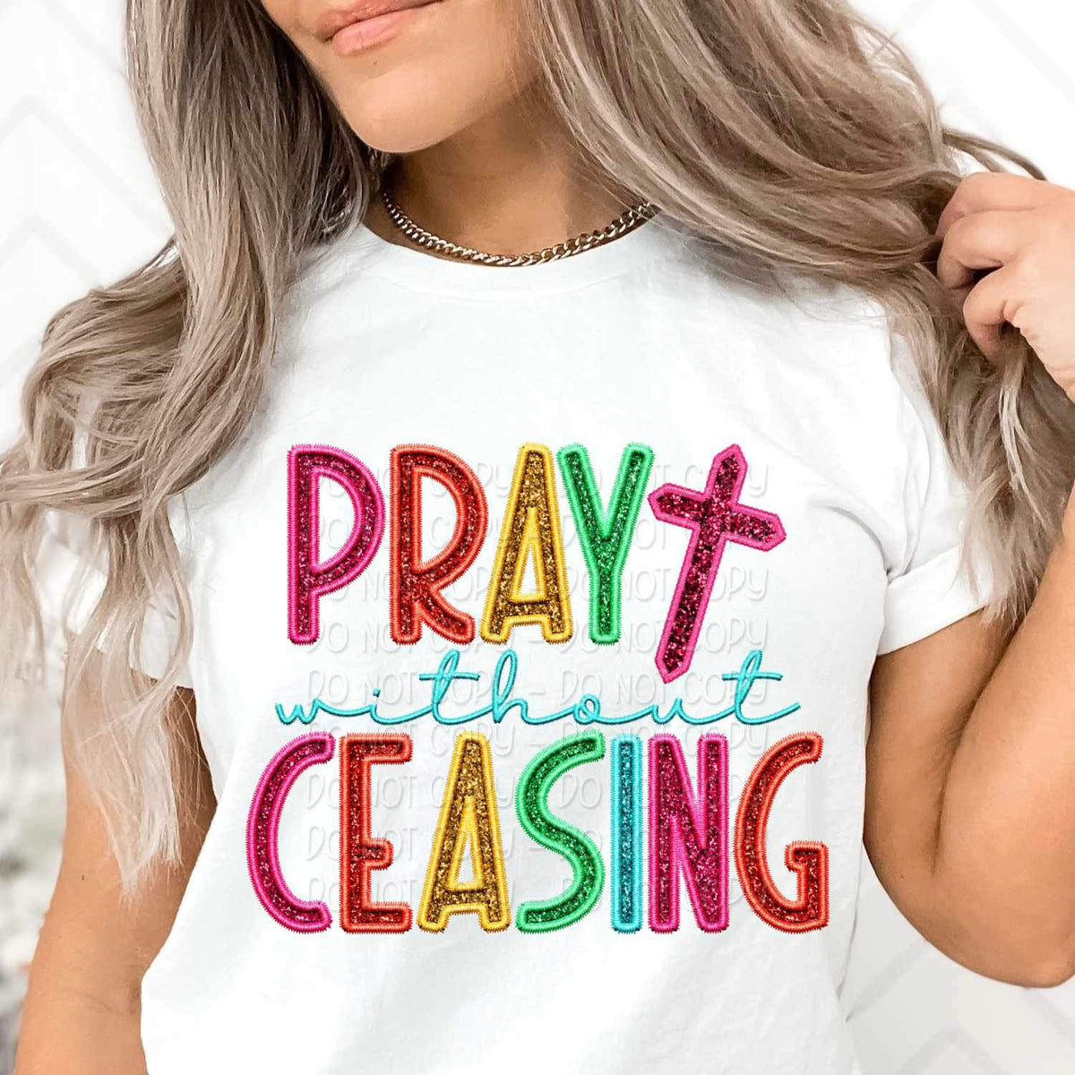 Pray without ceasing rainbow font 27036 DTF transfer
