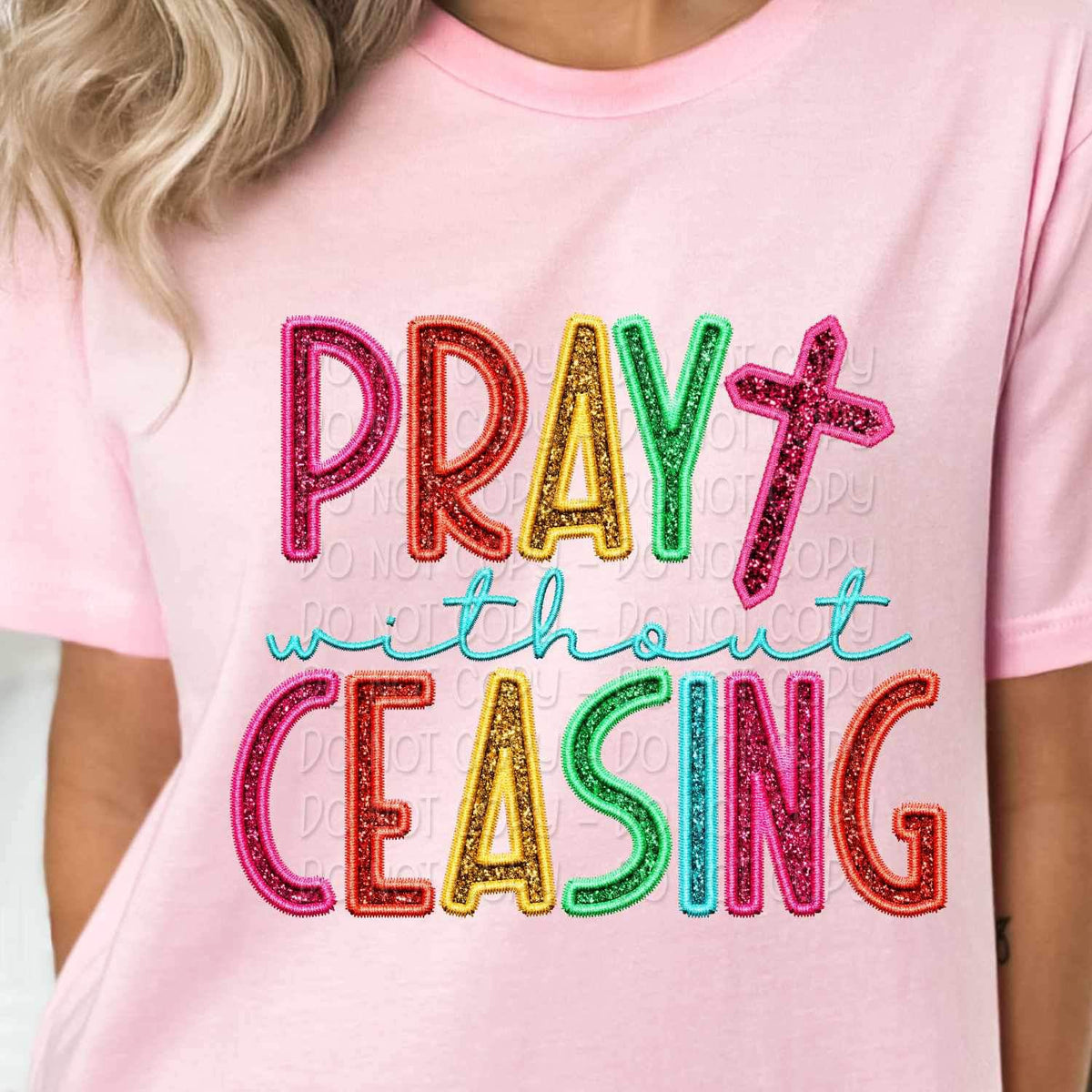 Pray without ceasing rainbow font 27036 DTF transfer