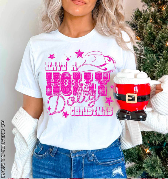 Have a holly dolly christmas PINK AG 17440 DTF TRANSFER