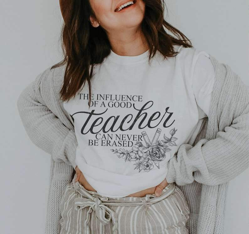 The influence of a good teacher can never be erased 27057 DTF transfer