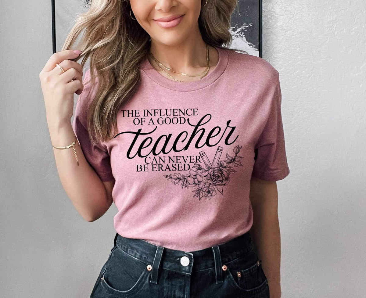 The influence of a good teacher can never be erased 27057 DTF transfer