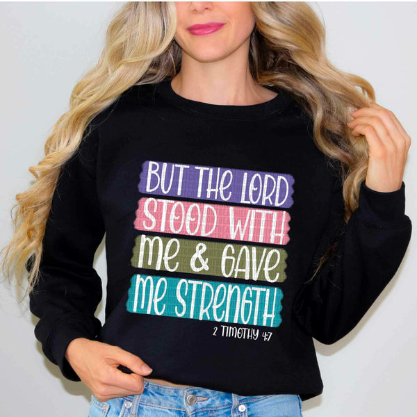 But the lord stood with me & gave me strenght colorful block background 17569 DTF TRANSFER