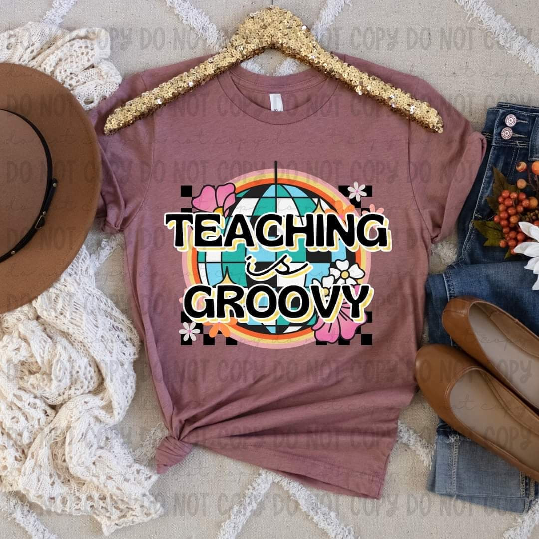 Teaching is groovy (REVEL) 37281 DTF transfer
