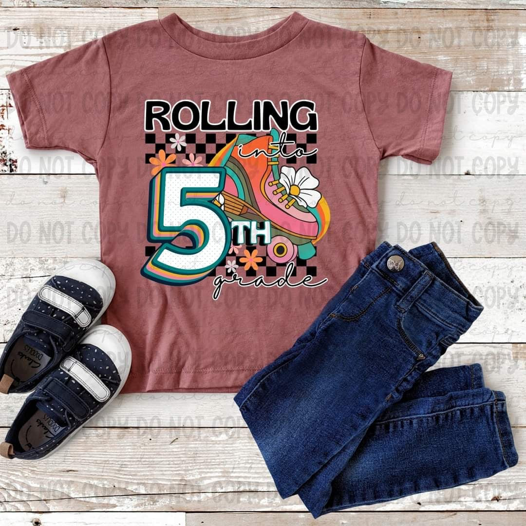 Rolling into 5th grade (REVEL) 37276 DTF transfer