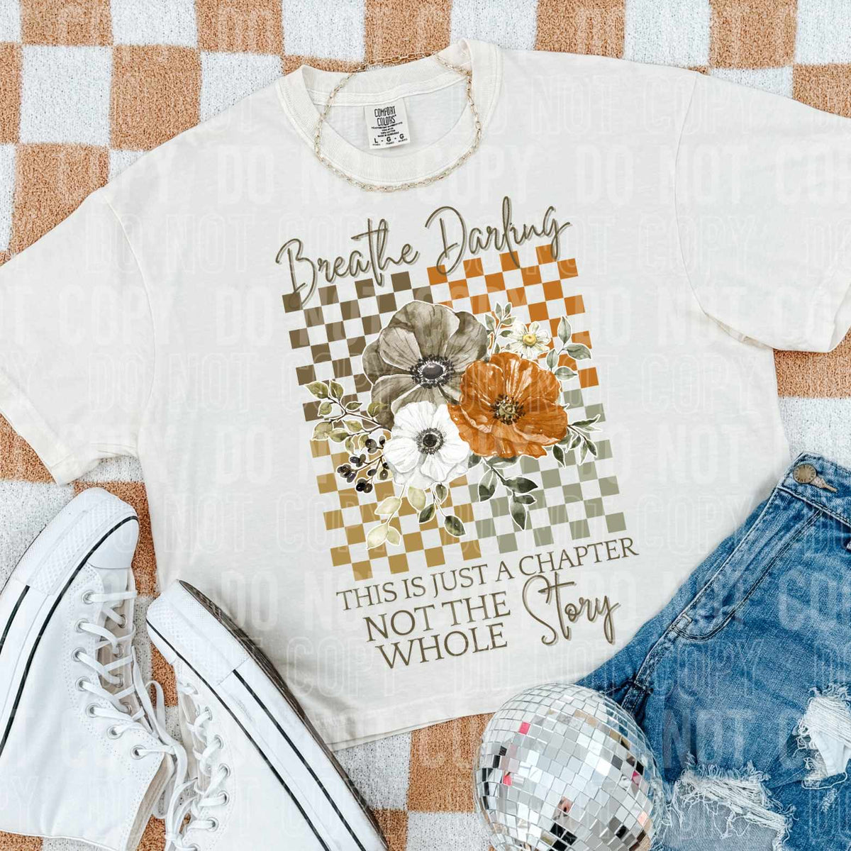 Breathe darling this is just a chapter floral (SBB) 37287 DTF transfer