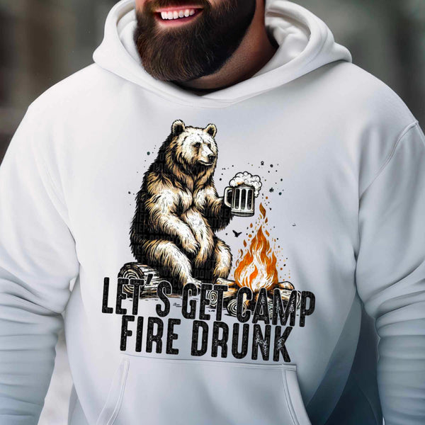Let’s get campfire drunk 37362 DTF transfer