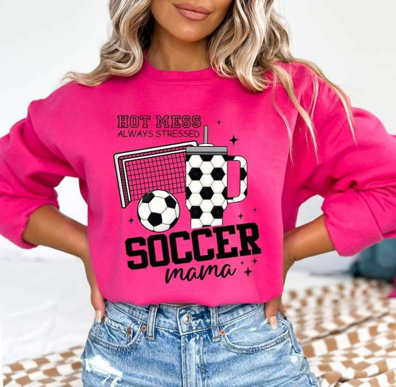 Hot mess always stressed soccer mama soccer items 27260 DTF transfer
