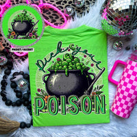 Pick your poison cauldron green bubble FRONT ONLY 37407 DTF transfer