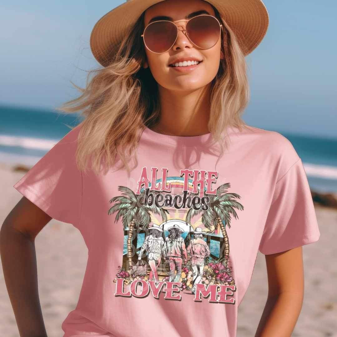 All the beaches love me (SSD) 27296 DTF transfer