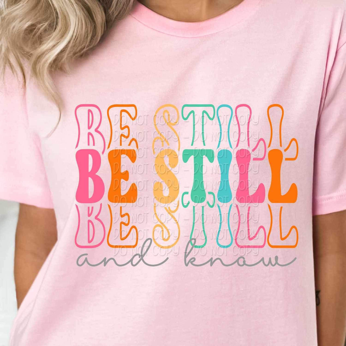 Be still and know stacked colorful 27335 DTF transfer