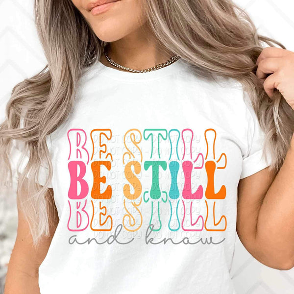 Be still and know stacked colorful 27335 DTF transfer