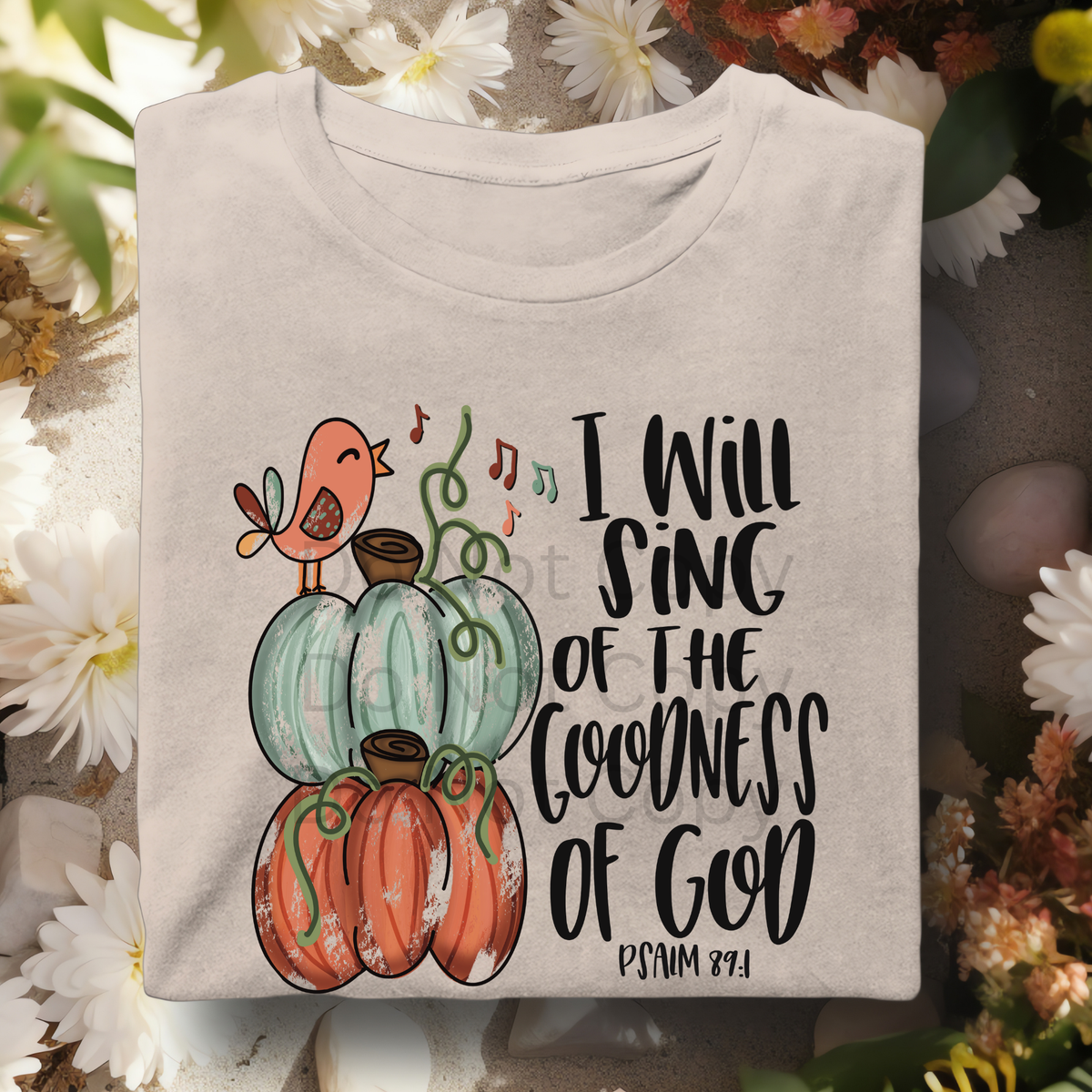 I will sing of the goodness of God-38210-DTF transfer