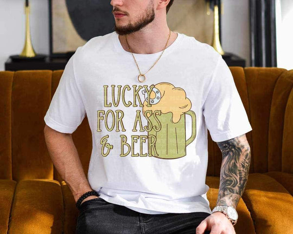 Lucky for ass and beer green drink (LYTTLE) 17851 DTF TRANSFER