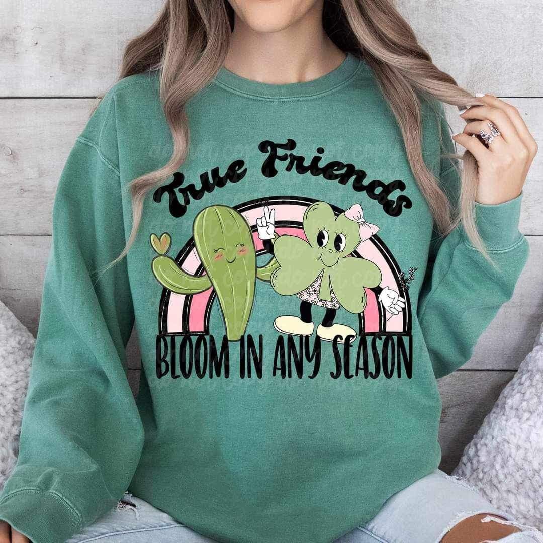 True friends bloom in any season cactus and clover (VIRGO) 17877 DTF TRANSFER