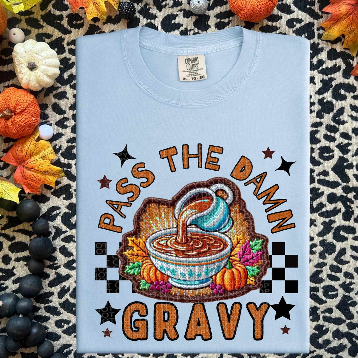 Pass the damn gravy (HW) 60065 DTF transfer