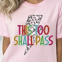 This too shall pass rainbow font 27503 DTF transfer