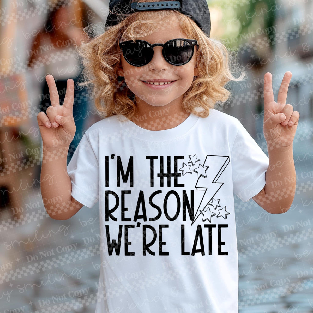 I’m the Reason we’re late 111710 DTF transfer