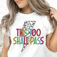 This too shall pass rainbow font 27503 DTF transfer